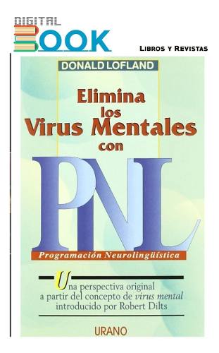 Libro Digital Elimina Los Virus Mentales Con Pnl