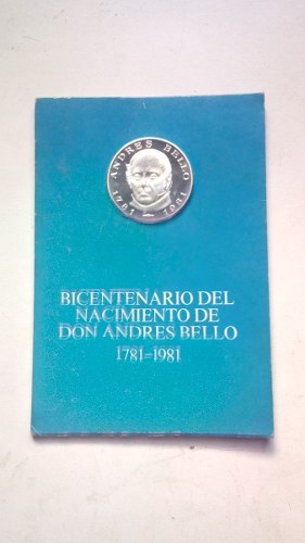 Moneda Conmemorativa Bicentenario Nacimiento Andres Bello