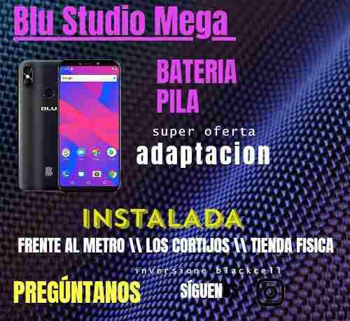 Bateria Pila Blu Studio Mega Adaptada 2600mah 3.7v Instalada