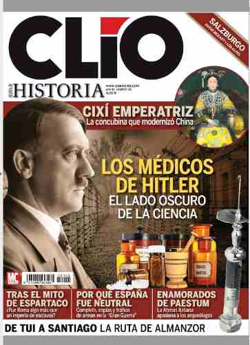 D - Clío Historia - Los Médicos De Hitler