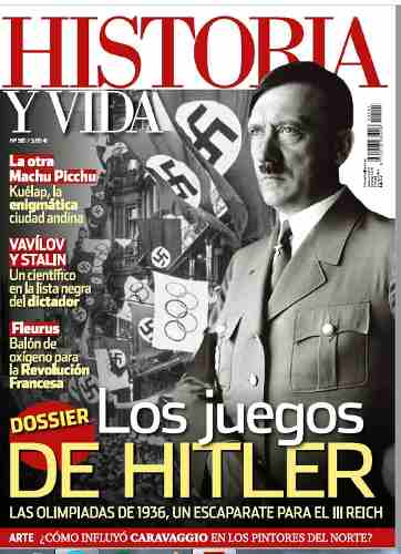 D - Historia Y Vida - Los Juegos De Hitler