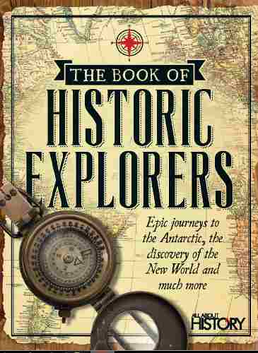 D Inglés - All About History Book - Historic Explorers