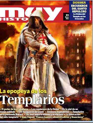 D - Muy Historia - La Epopeya De Los Templarios