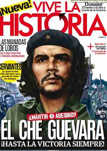 D - Vive La Historia - El Che Guevara