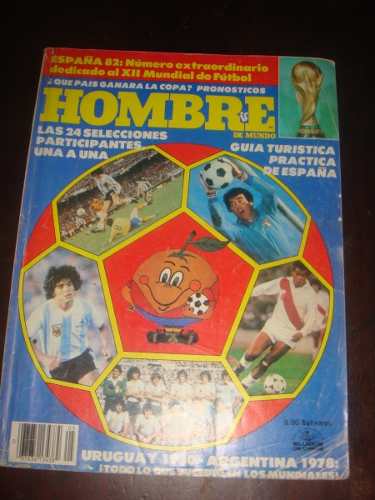 Revista Coleccionable Hombre Especial Mundial De España 82