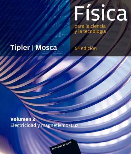Fisica Typler | Mosca Electricidad Magnetismo/luz 6/e Nuevo