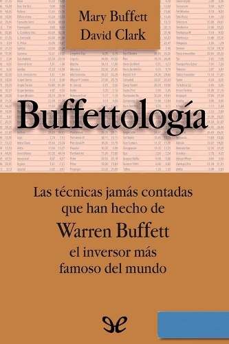 Libro: Buffettología. Autora: Mary Buffett