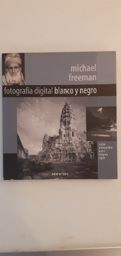 Libro Fotografía Digital Blanco Negro Michael Freeman