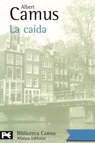 Libro: La Caída. Autor: Albert Camus