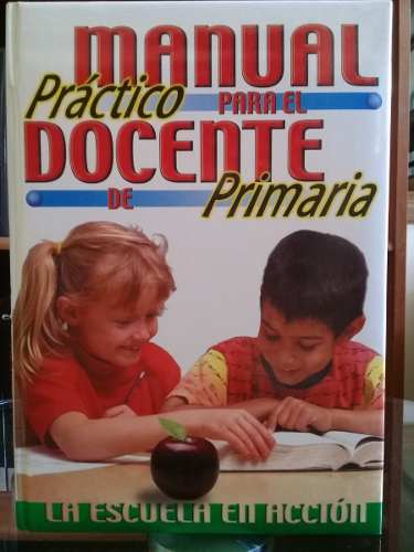 Manual Practico Para El Docente De Primaria