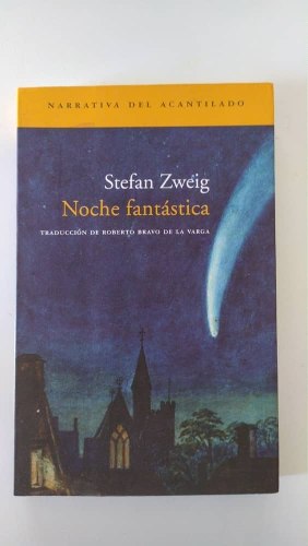 Noche Fantástica - Stefan Zweig