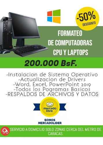 Formateo De Pc Y Laptops, Instalación A Domicilio Caracas