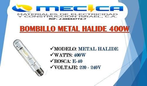 Bombillo Metal Halide Tubular 400w 220v E40 Para Reflector