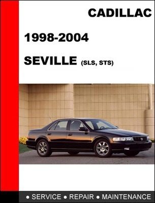 Cadillac Seville Sts, Sls  Manual Servicio
