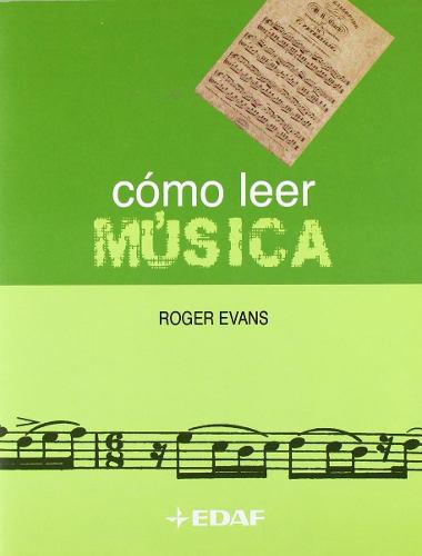 Como Leer Musica, Roger Evans