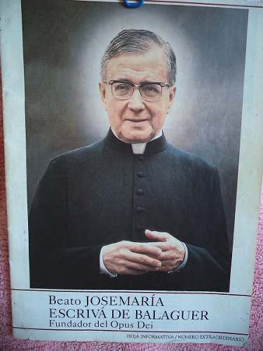 Beatificación De Josemaría Escrivá De Balaguer
