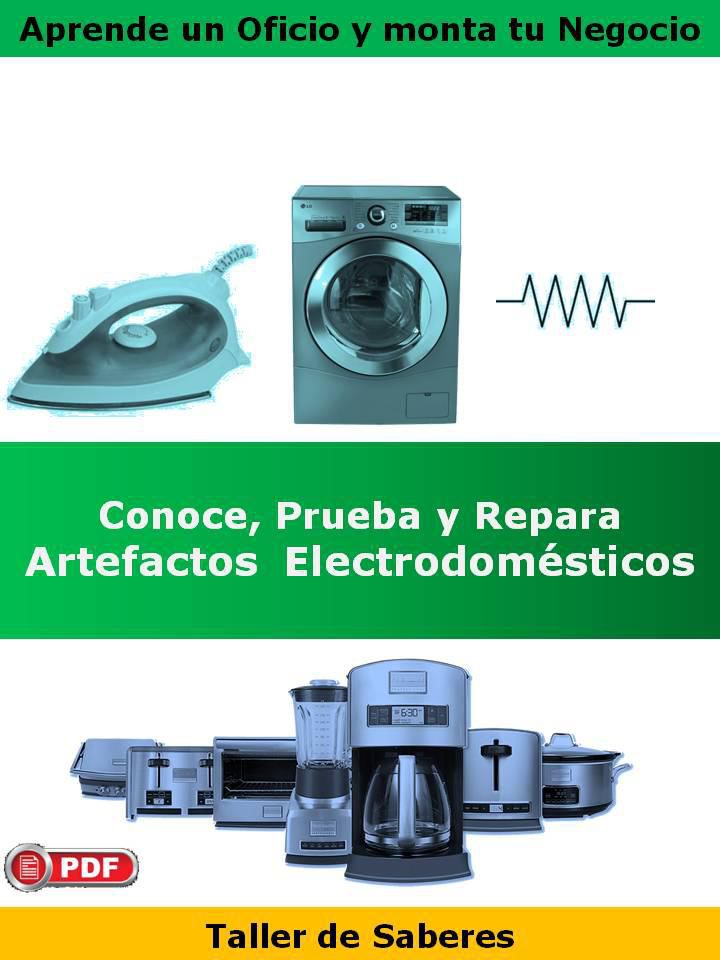 Conoce, prueba y repara aparatos electrodomesticos (envio