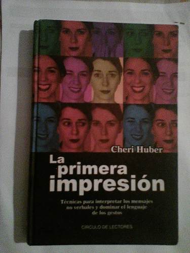 La Primera Impresion De Cheri Huber