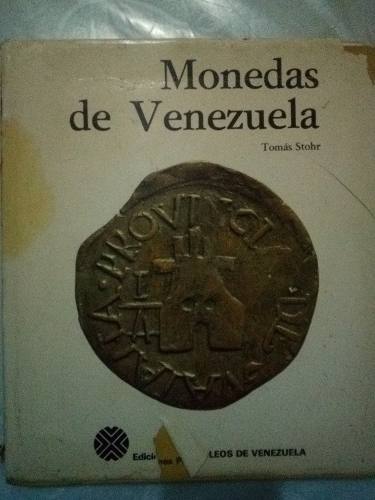 Libro De Monedas Venezolana Antigüedades Tomás Stohr