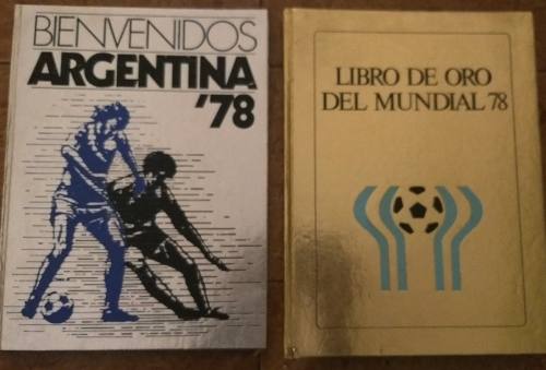 Sg2 Libro De Oro Del Mundial Argentina 78 Y Argentina 78
