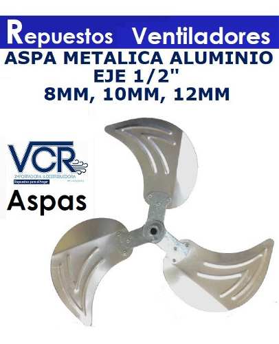 Aspa Metalica Aluminio Eje 1/2 Y Otras Somos Tienda Fisica
