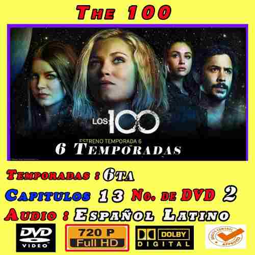 The 100 Temporada 6 Completa Hd 720p Latino Dual
