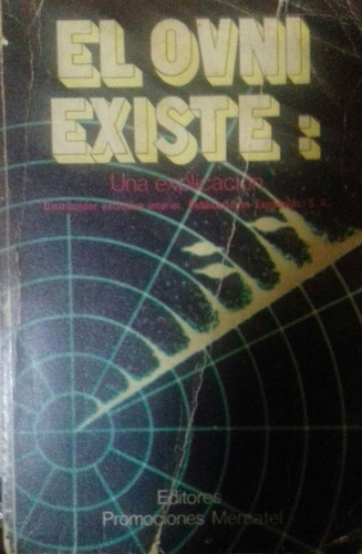 2 Libros El Ovni Existe Y Planeta Tierra Base Extraterrestre