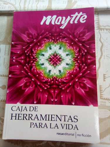 Caja De Herramientas Para La Vida. Maytte