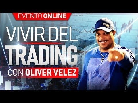 Curso Oliver Velez Completo + Vivir Del Trading + Bonos