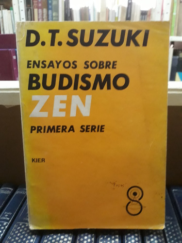 Ensayos Sobre Budismo Zen D.t.suzuki En Dos Tomos