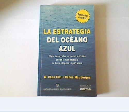 La Estrategia Del Océano Azul Bestseller Mundial