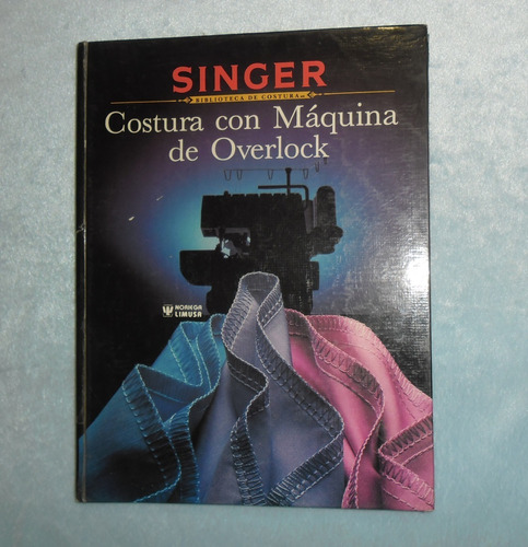 Manual Singer Costura Con Maquina Overlock