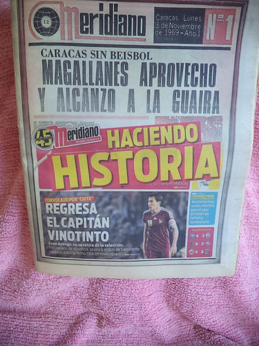 Meridiano Edición 45 Aniversario  Años De Historia