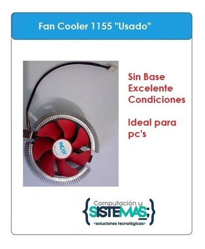 Fan Cooler Para Pc  (solo El Ventilador) Cys