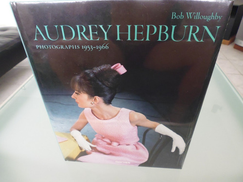 Audrey Hepburn / Taschen / Photographs  /