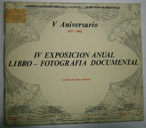 Iv Exposición Anual Libro Fotografía Documental. Catálogo