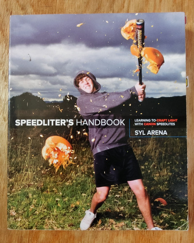 Libro De Fotografía Speedliter's Handbook De Syl Arena