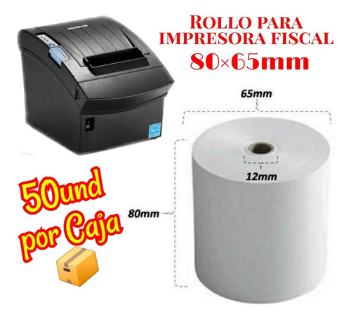 Rollo Para Impresora Fiscal 80x65mm