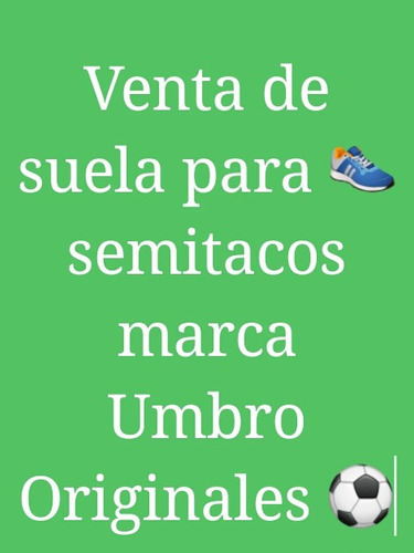 Suelas Umbro Para Semitacos