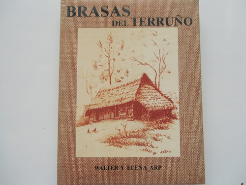 ++ Venezuela J Costumbrismo Brasas Del Terruño Walter A