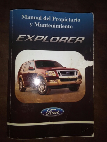 Manual Del Propietario Y Mantenimiento Explorer Ford