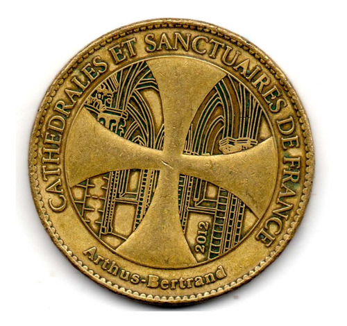 Medalla Moneda Catedral Francia Coleccion Coda4 4$