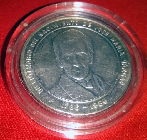 Moneda Bicentenario Del Nacimiento Del Dr José María