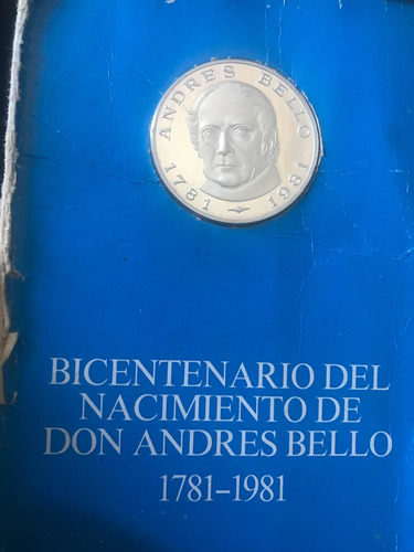Moneda Bicentenario Del Nacimiento Don Andrés Bello 