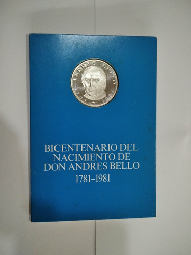 Moneda Conmemorativa Bicentenario Nacimiento Andres Bello