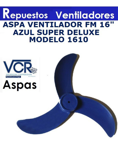 Aspa Ventilador Fm 16 Azul Super Deluxe  Somos Tienda