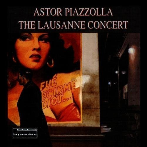 Astor Piazzolla The Lausanne Concert Cd Original