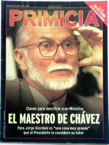 Interesante Revista Primicia Número 76 Mayo 04, 1999