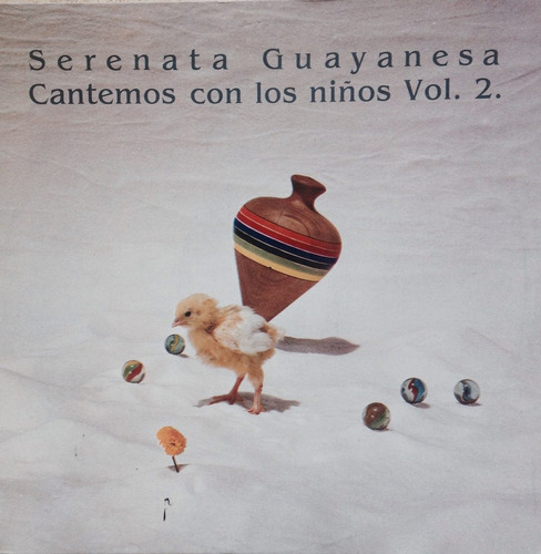 Serenata Guayanesa En Vinil Lp, Cantemos Con Los Niños Vol.