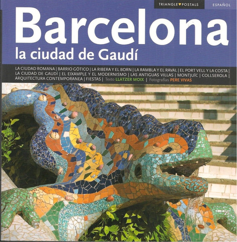 Barcelona La Ciudad De Gaudí (nuevo) / Llàtzer Moix